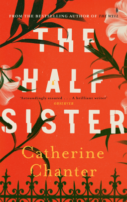 The Half-Sister by Catherine Chanter