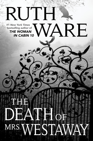 The Death of Mrs Westaway Ruth Ware